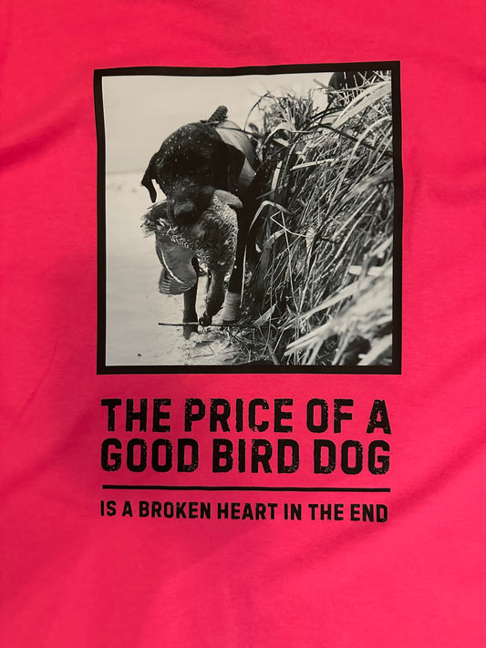 PRICE OF A GOOD BIRD DOG